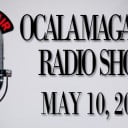 Ocala Magazine Radio, May 10 2013