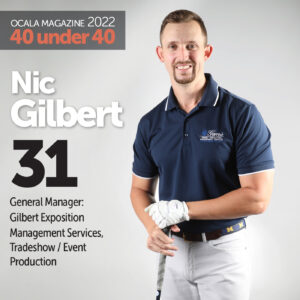 Nic Gilbert Ocala Magazine 2022 40 under 40