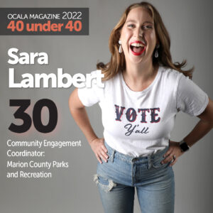 Sara Lambert Ocala Magazine 2022 40 under 40