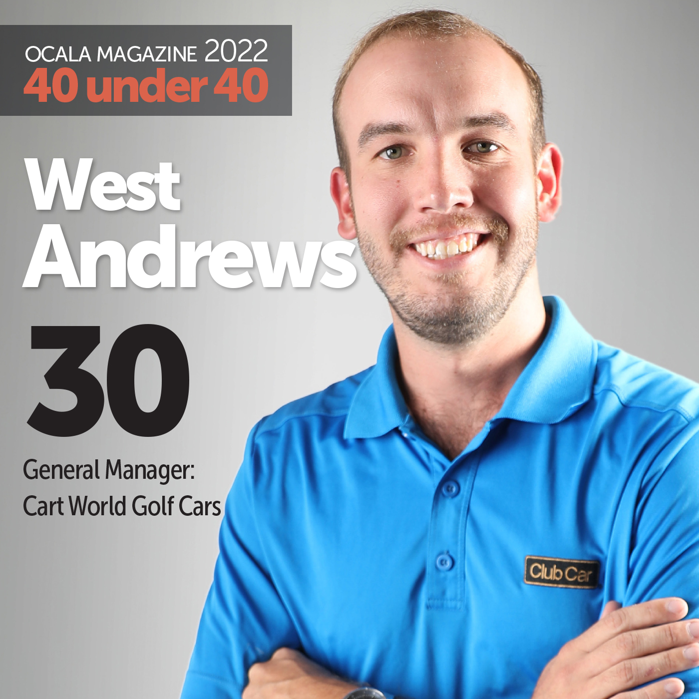 West Andrews Ocala Magazine 2022 40 under 40